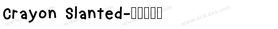 Crayon Slanted字体转换
